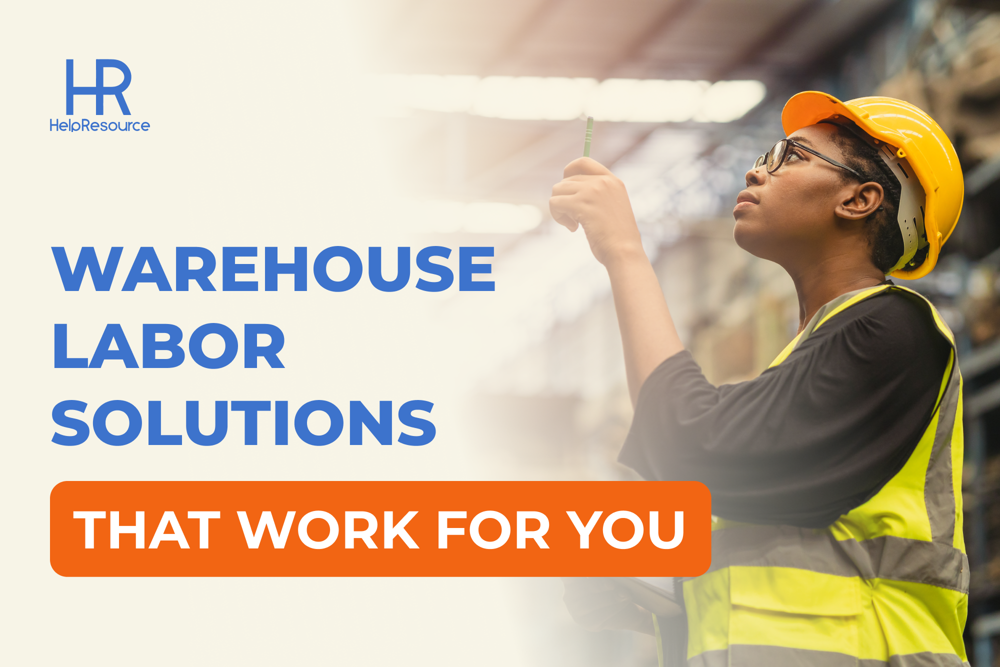 12 Effective Warehouse Labor Solutions Tailored to Your Needs